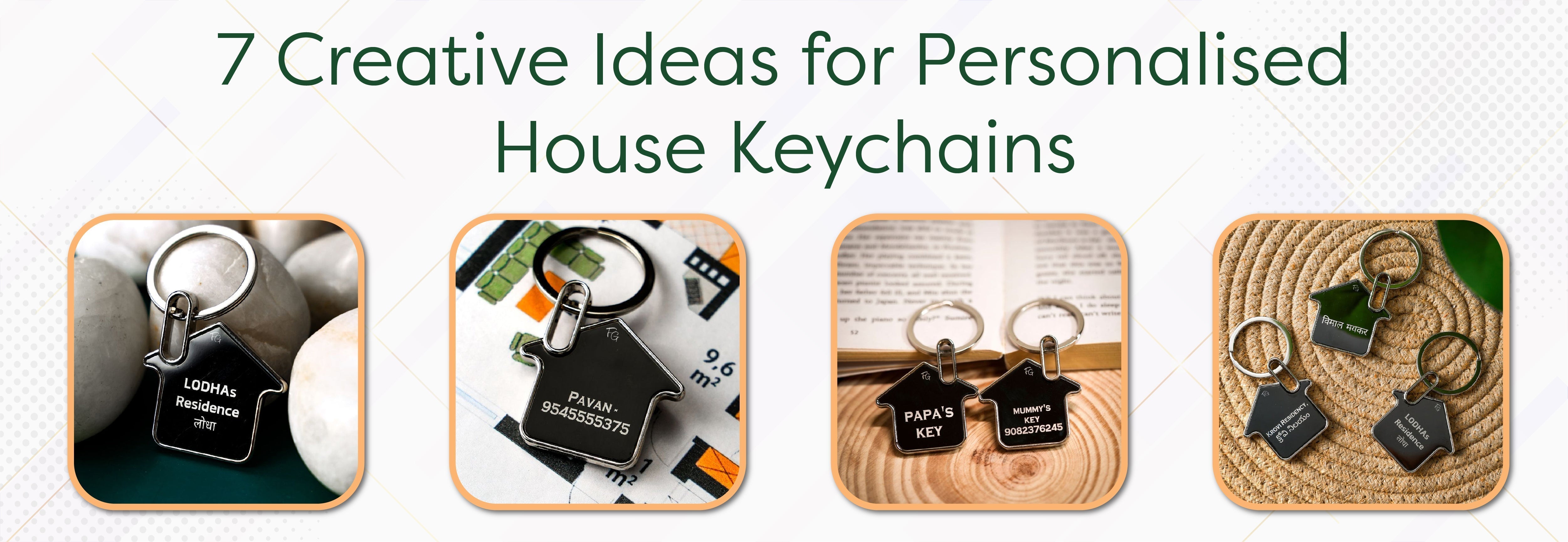 7 Creative Ideas for Personalised House Keychains - Foundation Gift