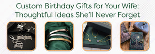 Custom Birthday Gifts
