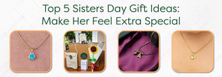 Sisters Day Gift Ideas
