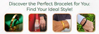 Discover the Perfect Bracelet for You: Find Your Ideal Style! - Foundation Gift