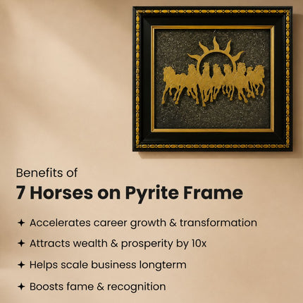 Prospera – 7 Horses Pyrite Frame