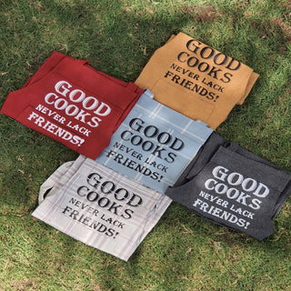 Good cooks never lack friends! Apron - Foundation Gift