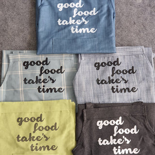 Good Food Takes Time Apron - Foundation Gift